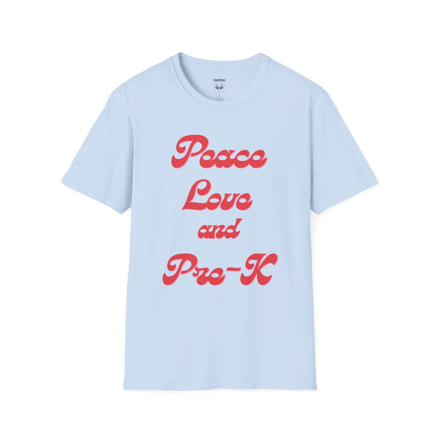 Peace Love and Pre-K Tee