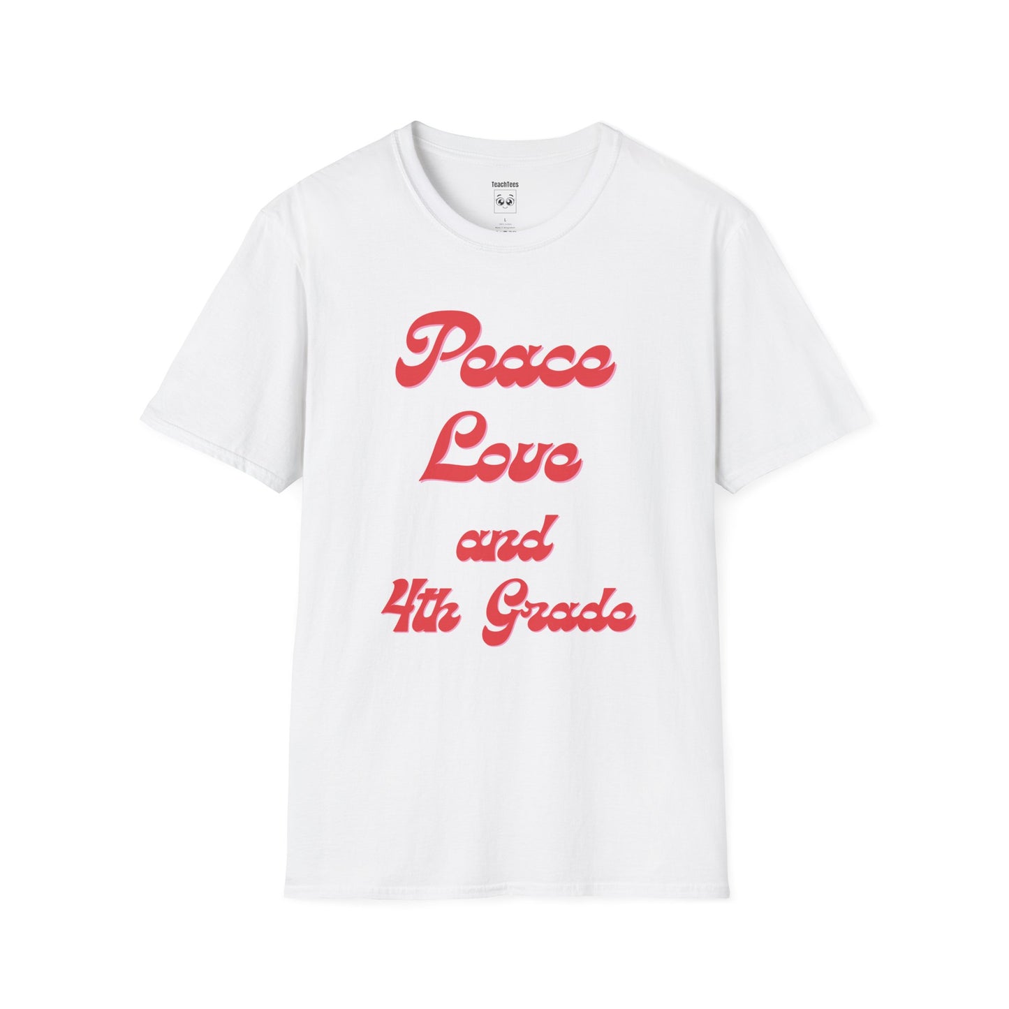 Peace Love and 4th Grade Tee