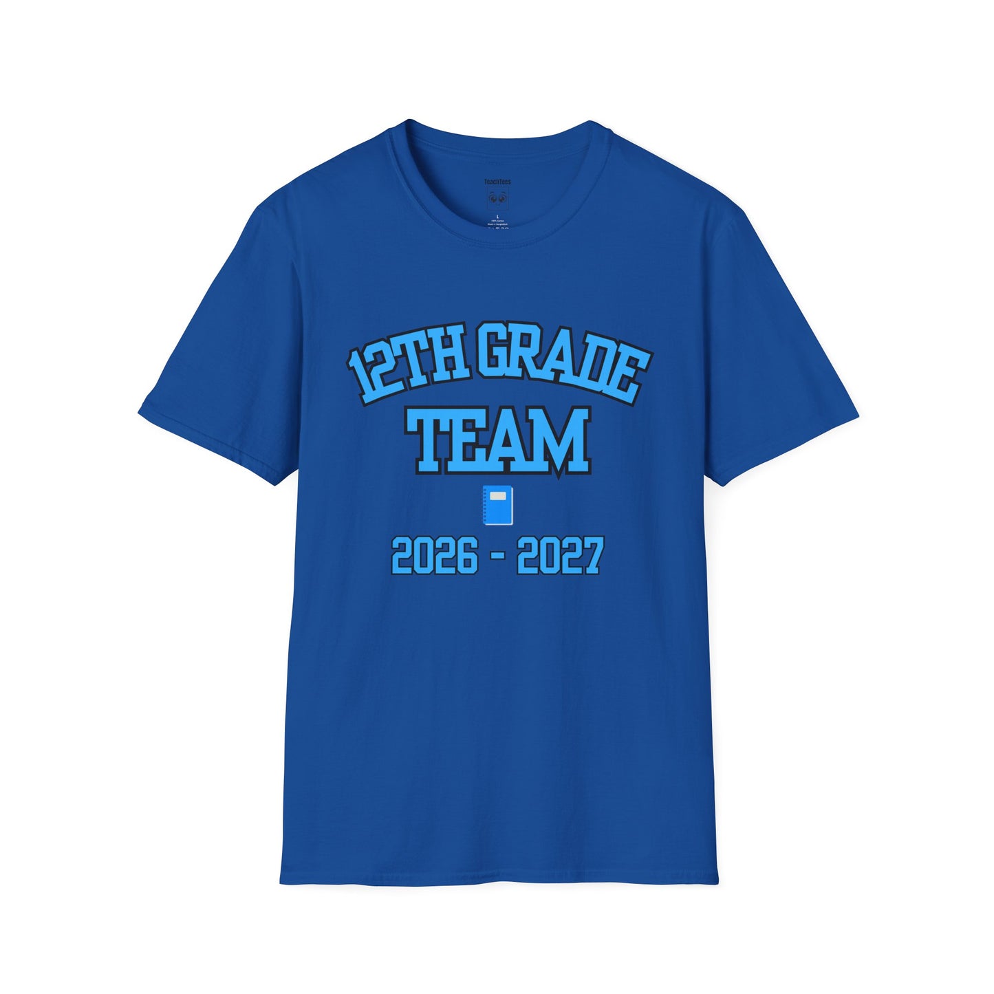 12th Grade Team 2026–2027 Blue Tee