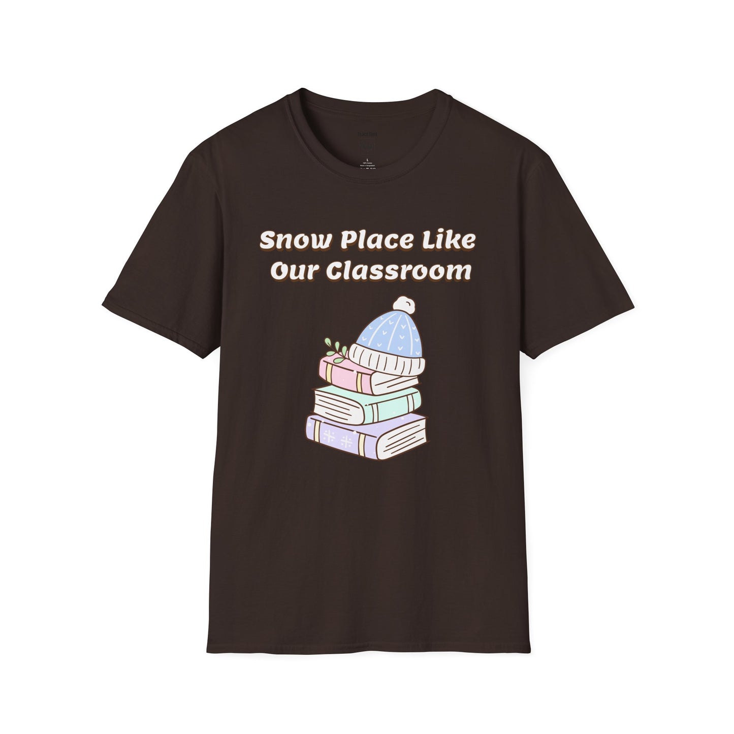 Snow Place Like Our Classroom Tee