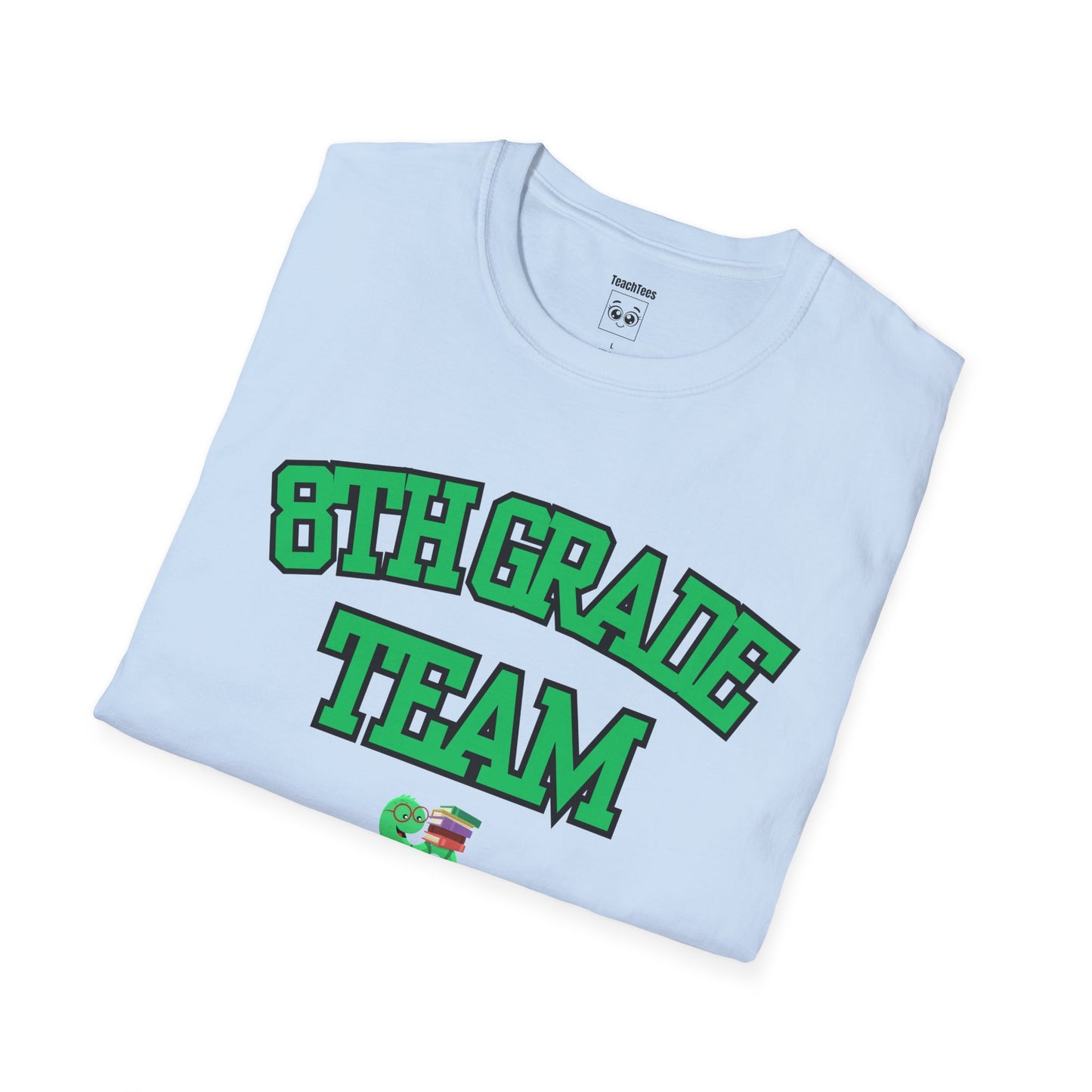8th Grade Team 2026–2027 Green Tee