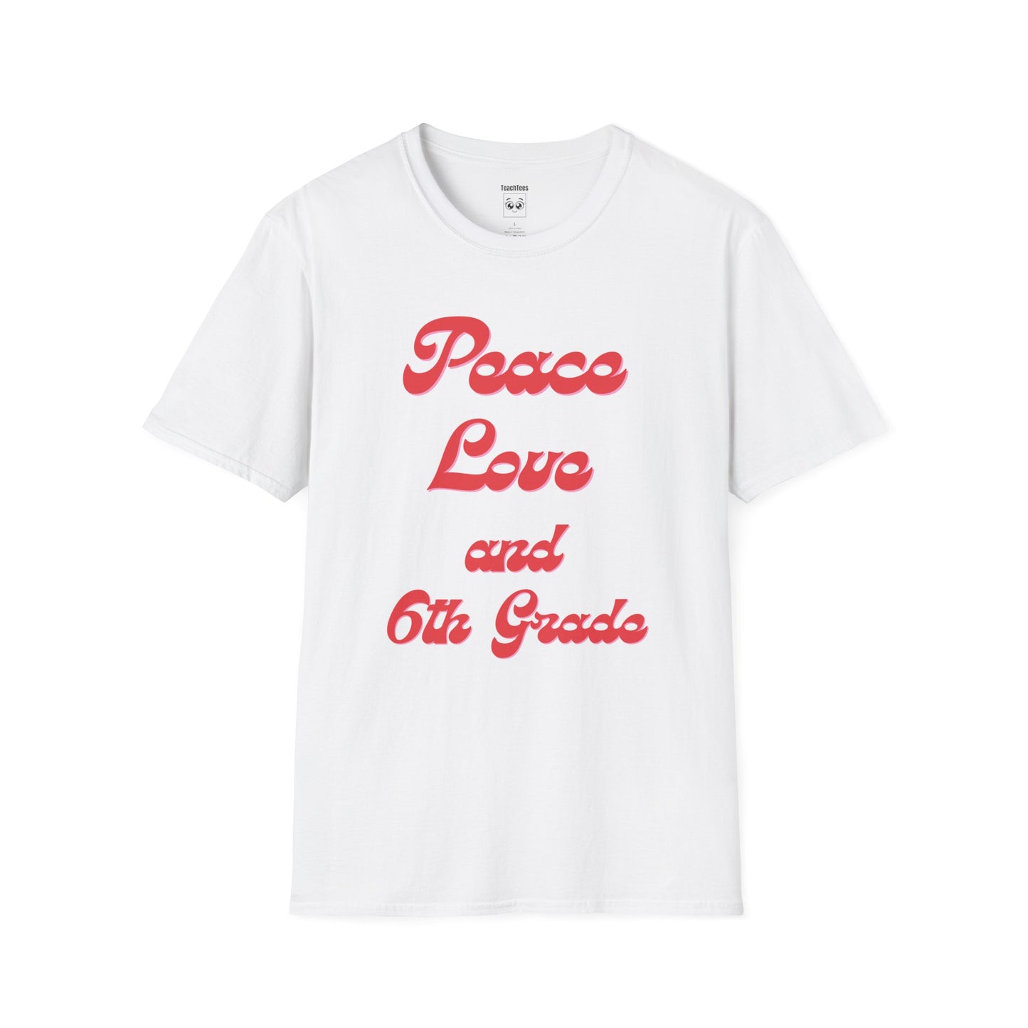 Peace Love and 6th Grade Tee