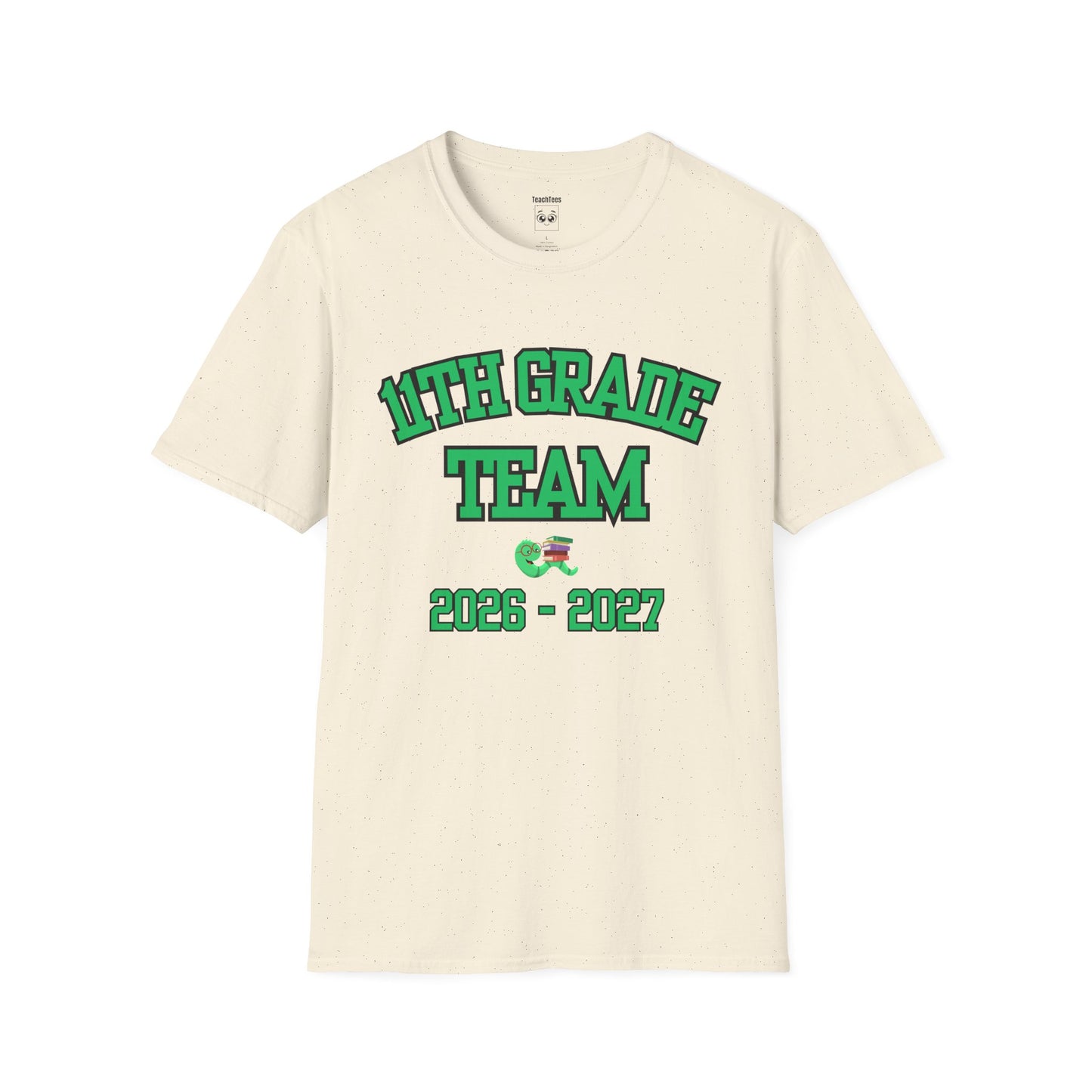 11th Grade Team 2026-2027 Green Tee