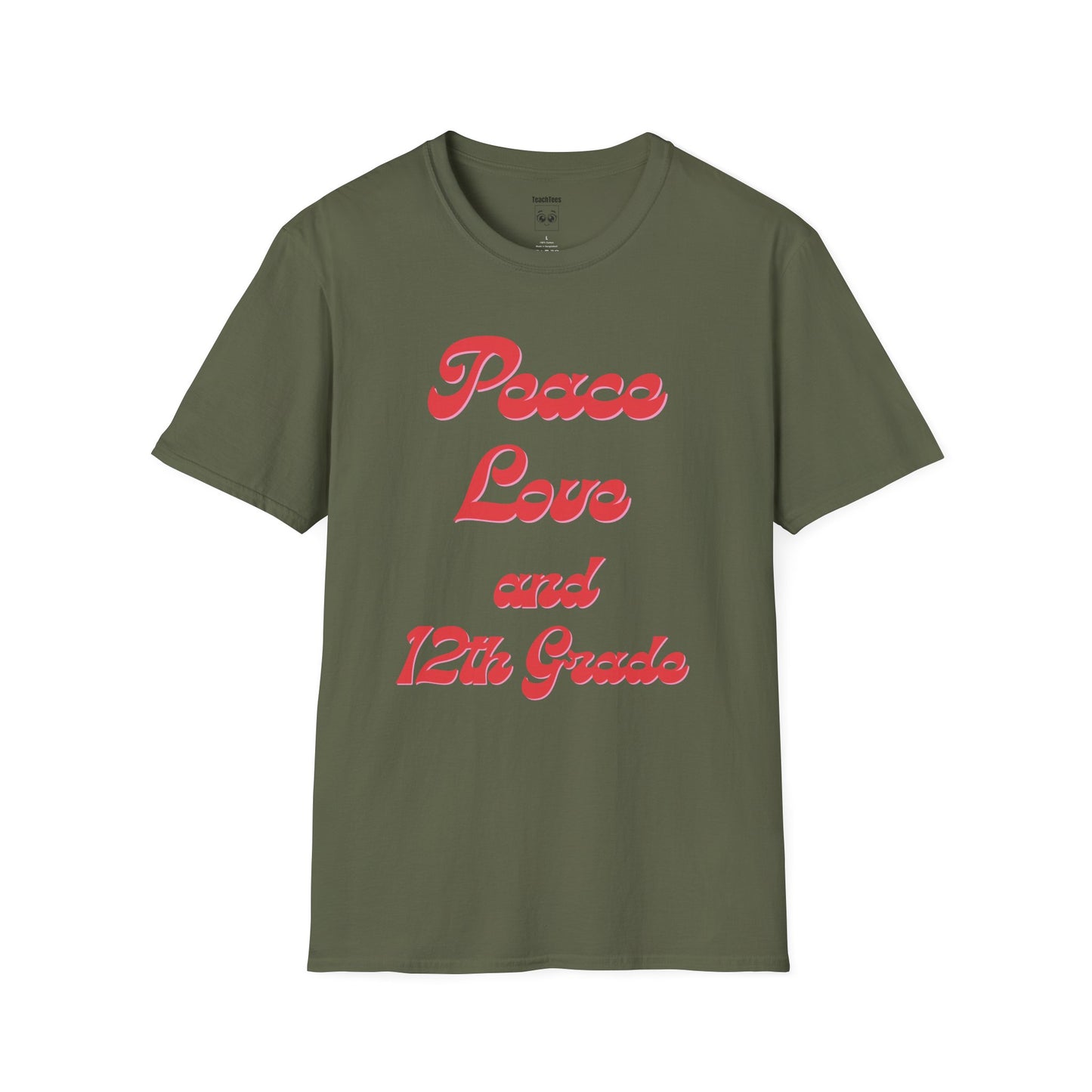 Peace Love and 12th Grade Tee