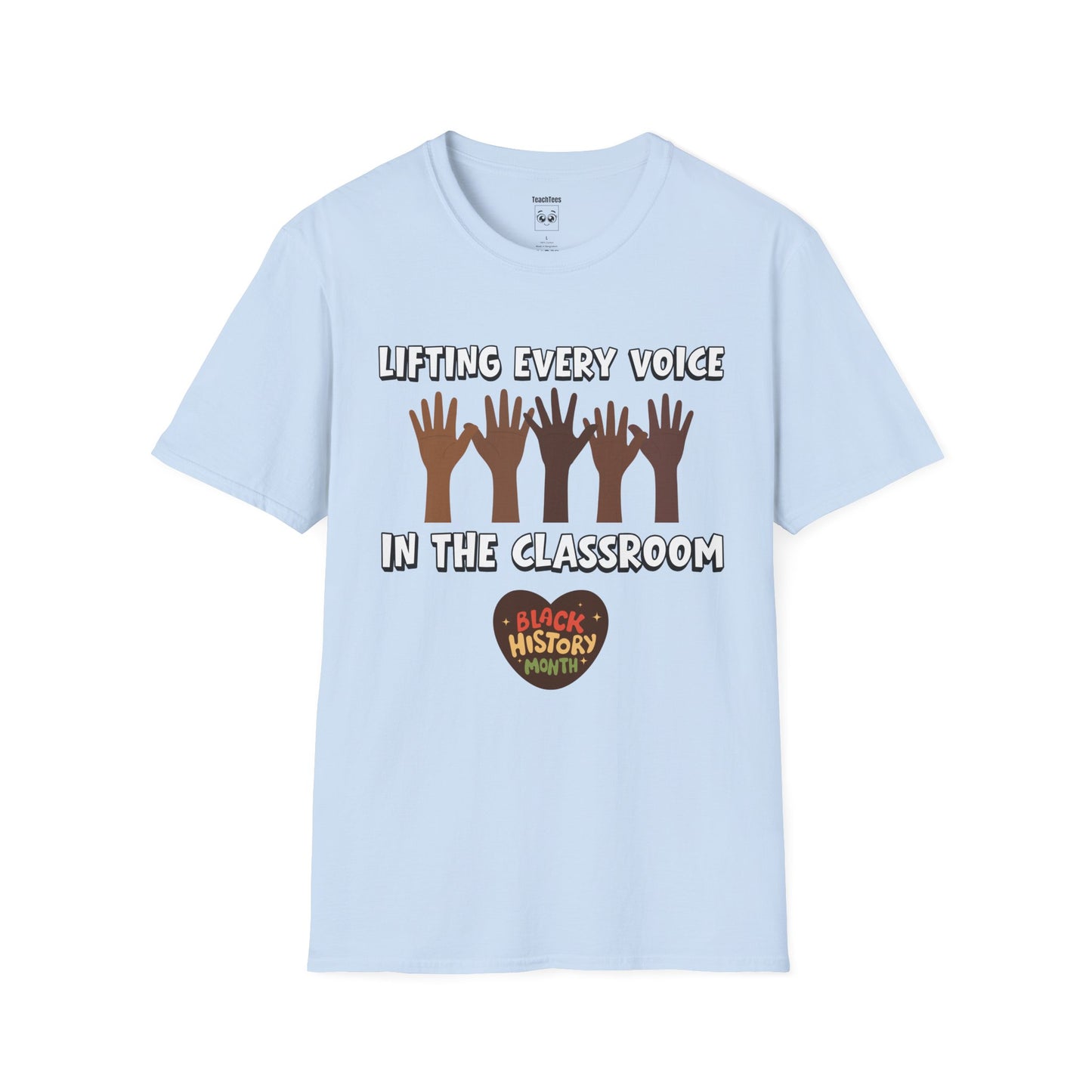 Lifting Every Voice in the Classroom Tee