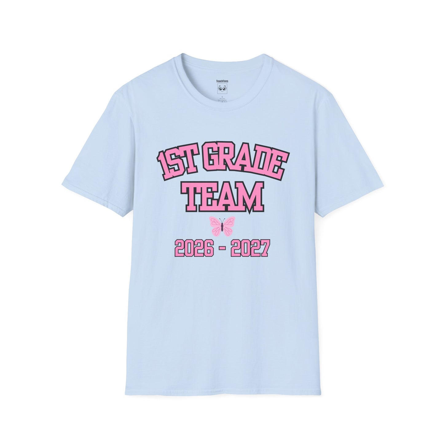 1st Grade Team 2026-2027 Pink Tee