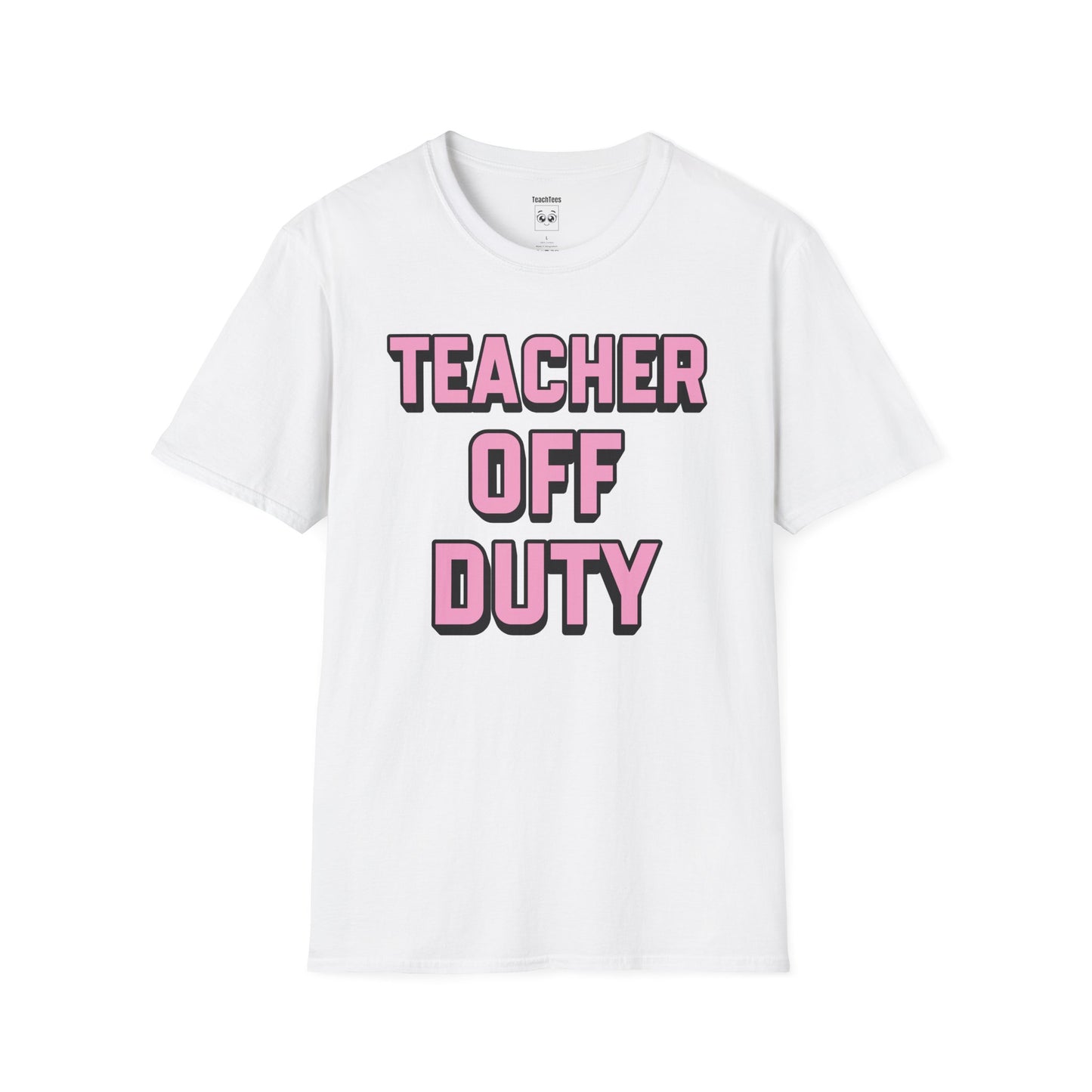 Teacher Off Duty T-Shirt Pink Tee