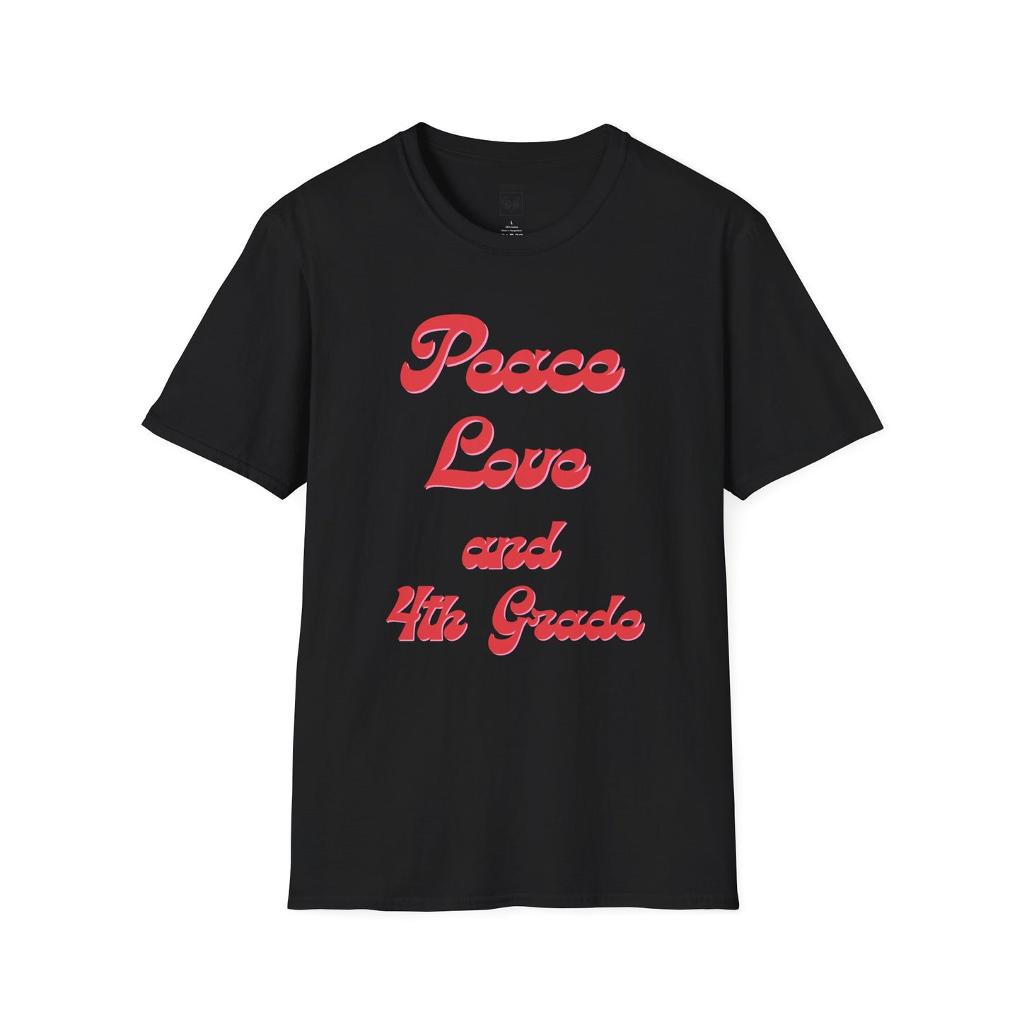 Peace Love and 4th Grade Tee