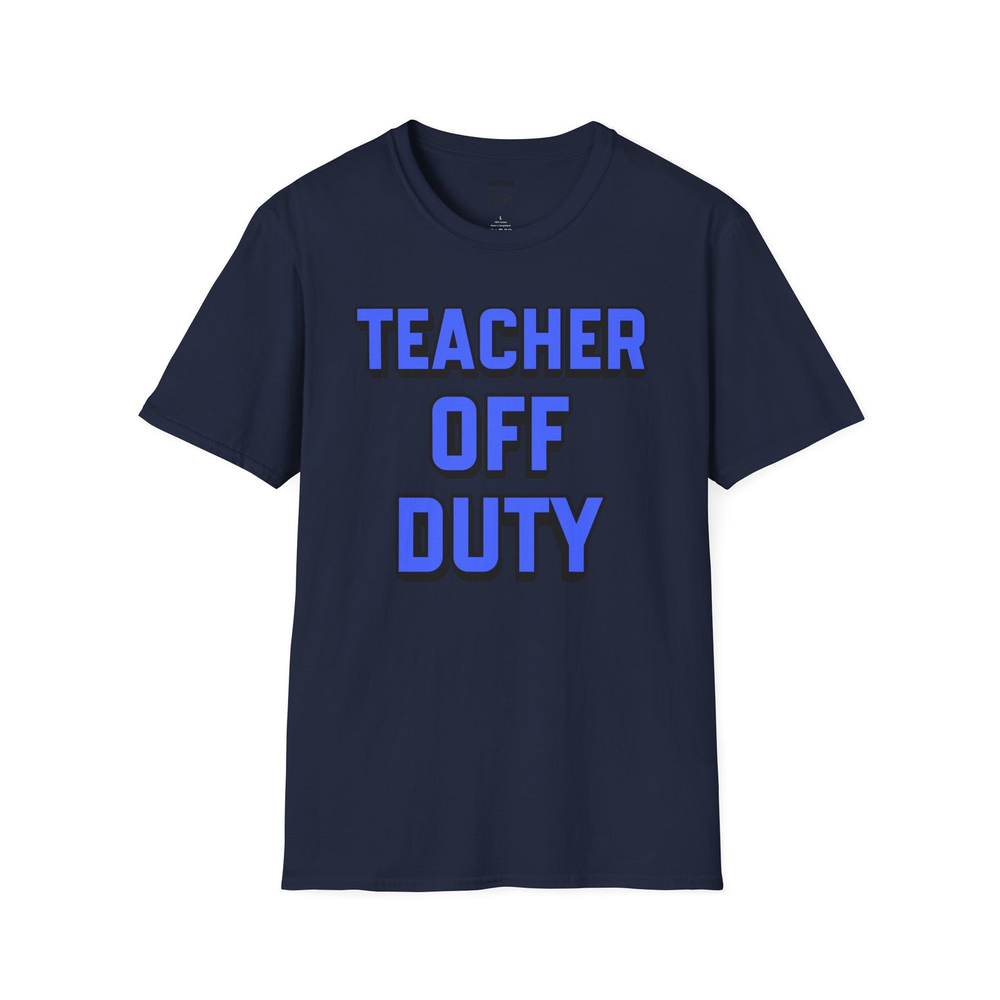 Teacher Off Duty Blue Tee