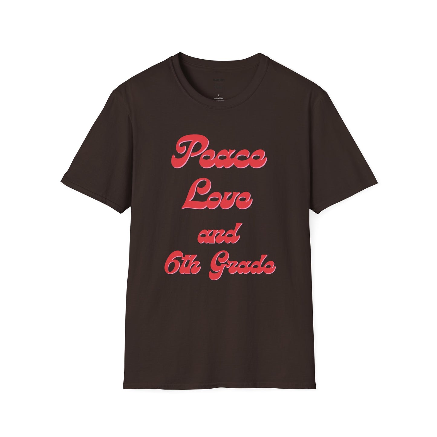 Peace Love and 6th Grade Tee