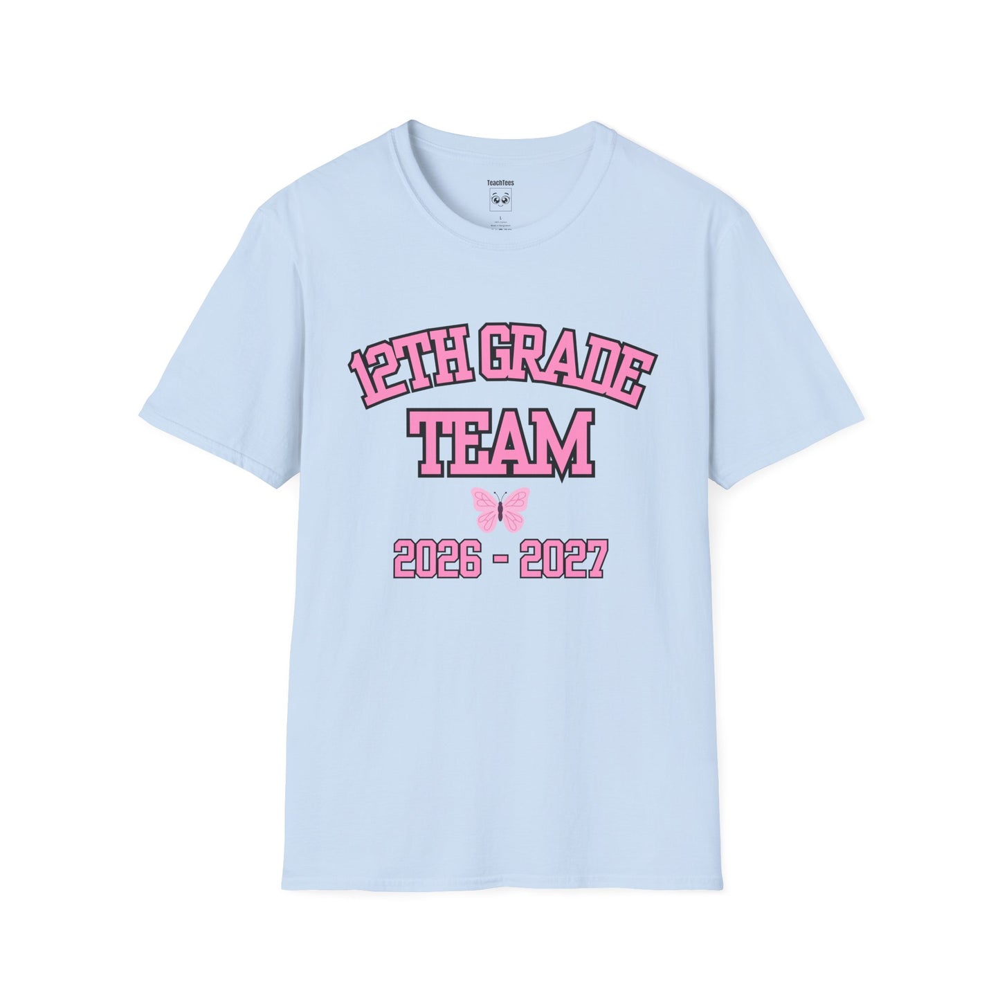 12th Grade Team 2026–2027 Pink Tee