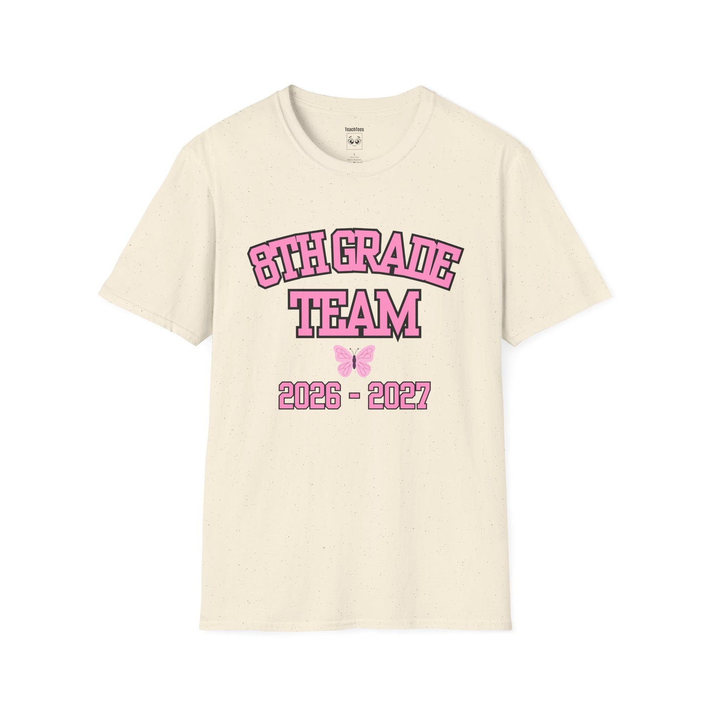 8th Grade Team 2026-2027 Pink Tee