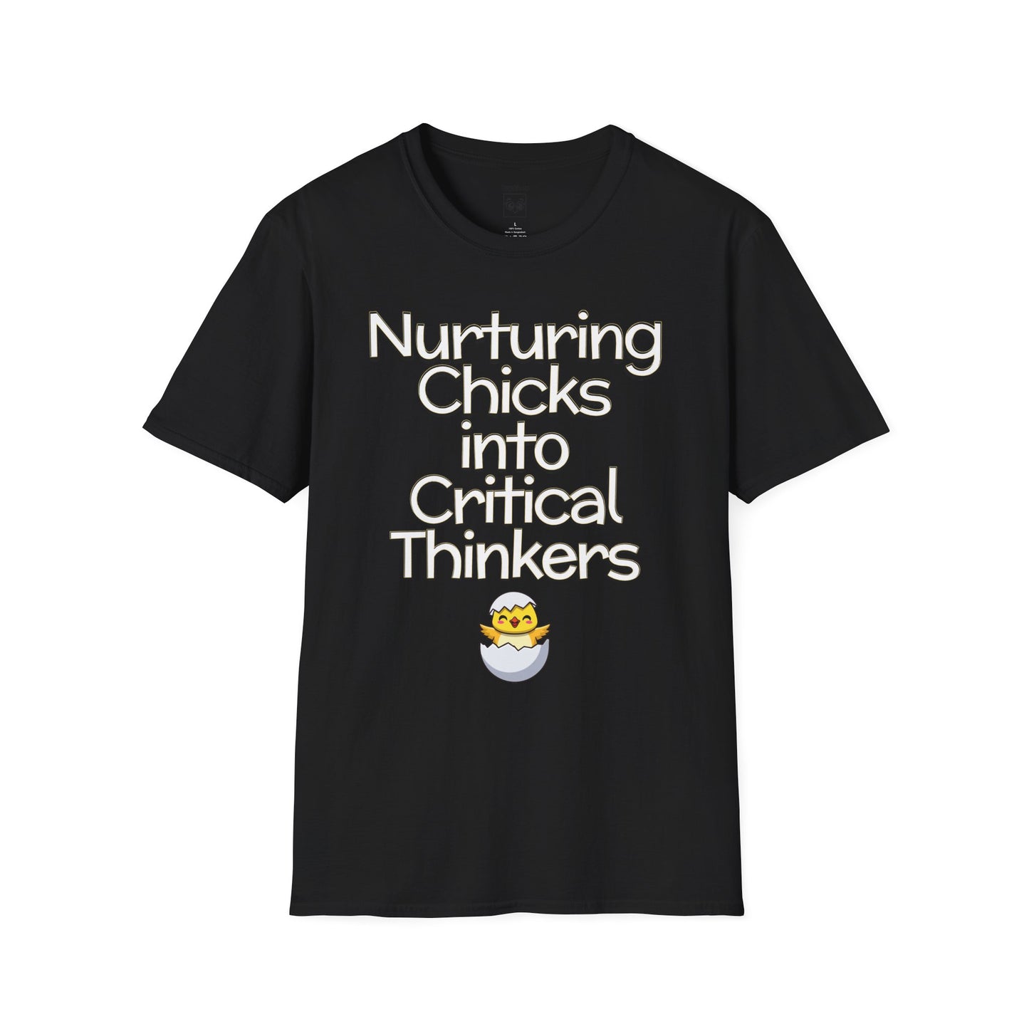 Nurturing Chicks into Critical Thinkers Tee