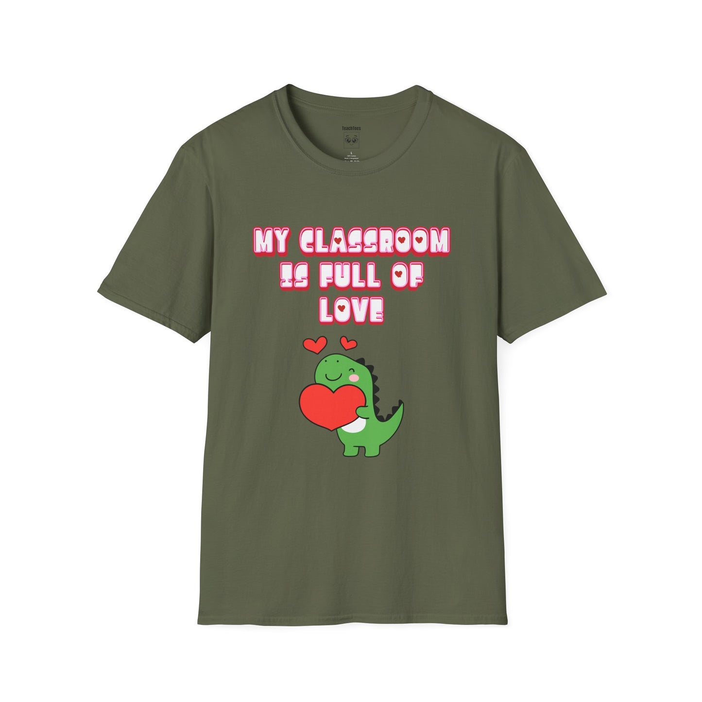 My Classroom Is Full of Love Tee