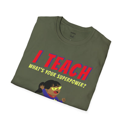 I Teach. What's Your Superpower? Black Hair Woman 2