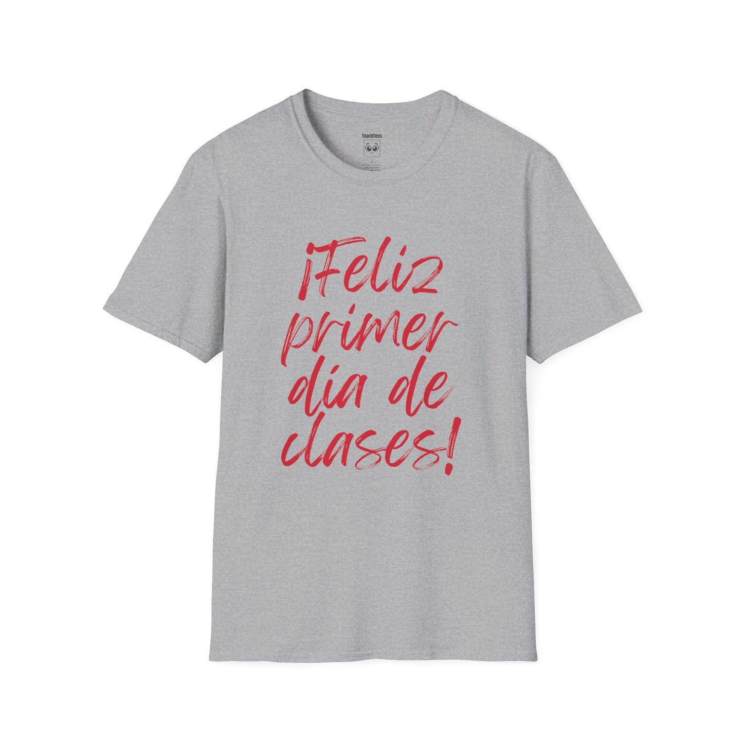 Feliz Primer Dia de Clases Red Expo Tee
