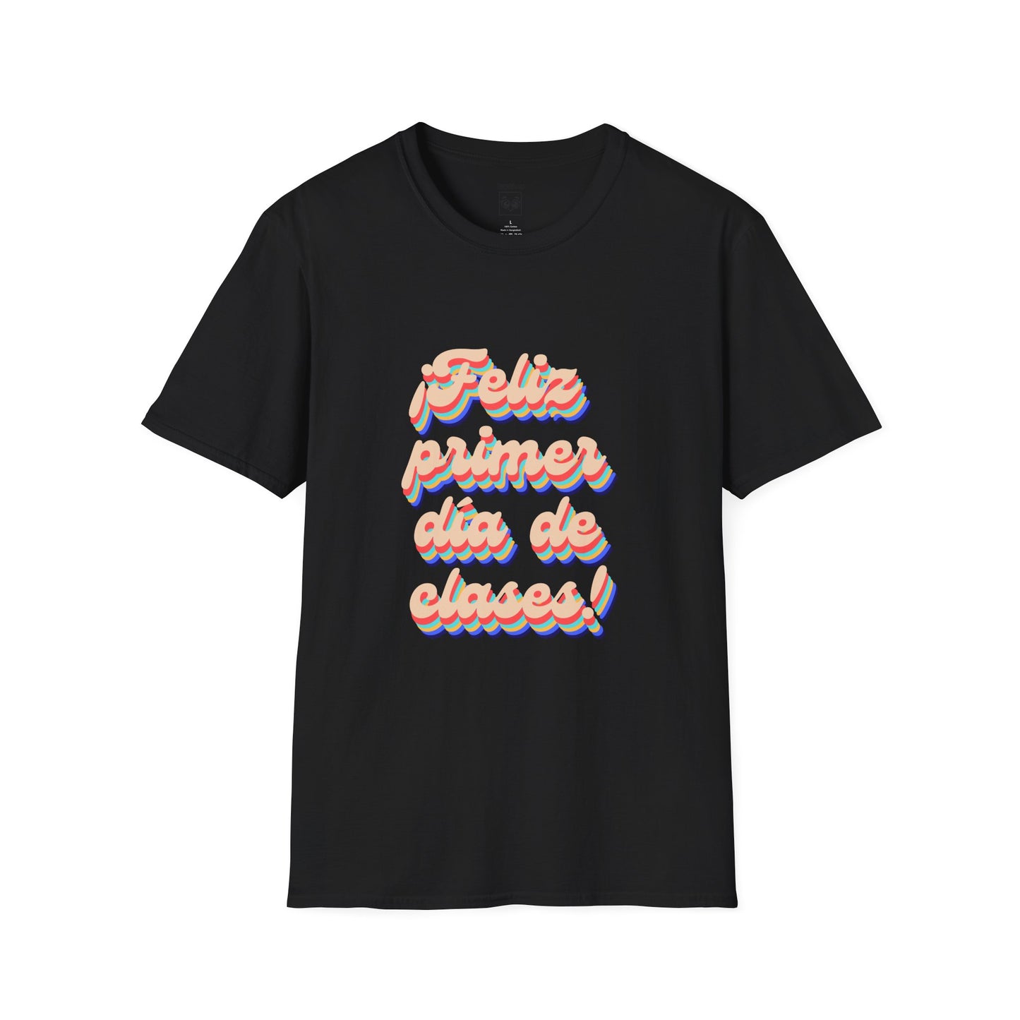 Feliz Primer Día de Clases Retro Tee