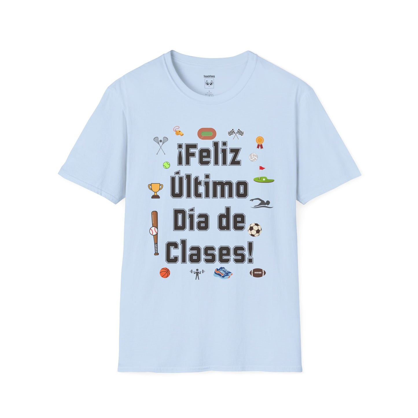 ¡Feliz último día de clases! Sports Tee