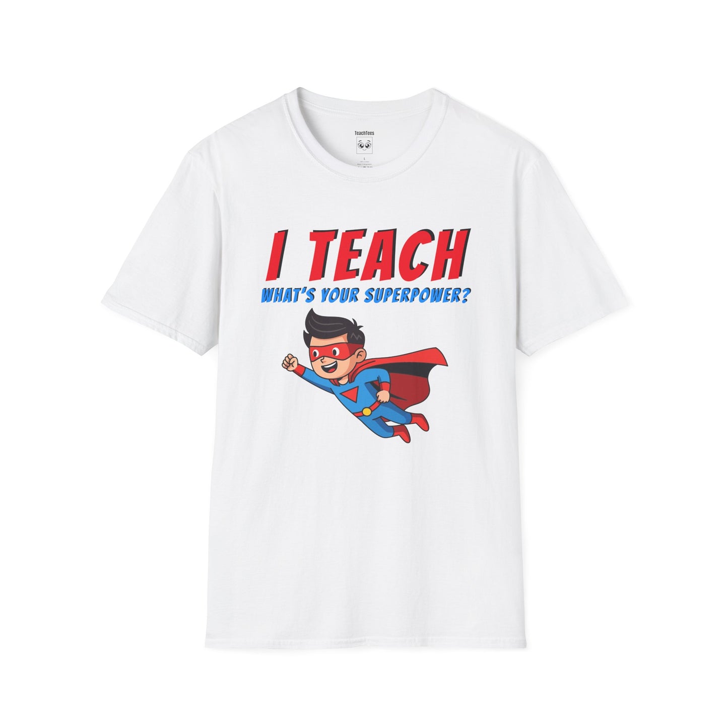 I Teach. What's Your Superpower? Black Hair Man Tee