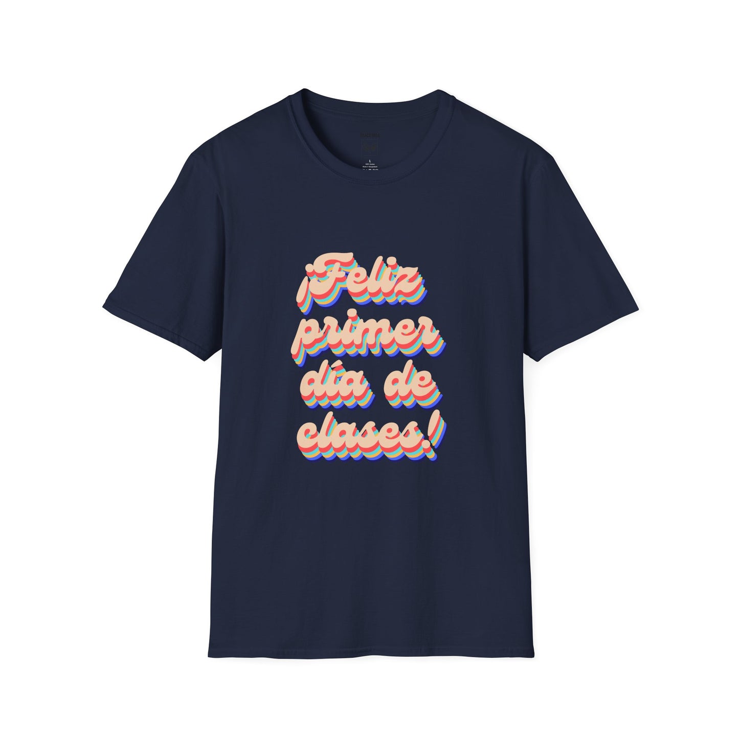 Feliz Primer Día de Clases Retro Tee