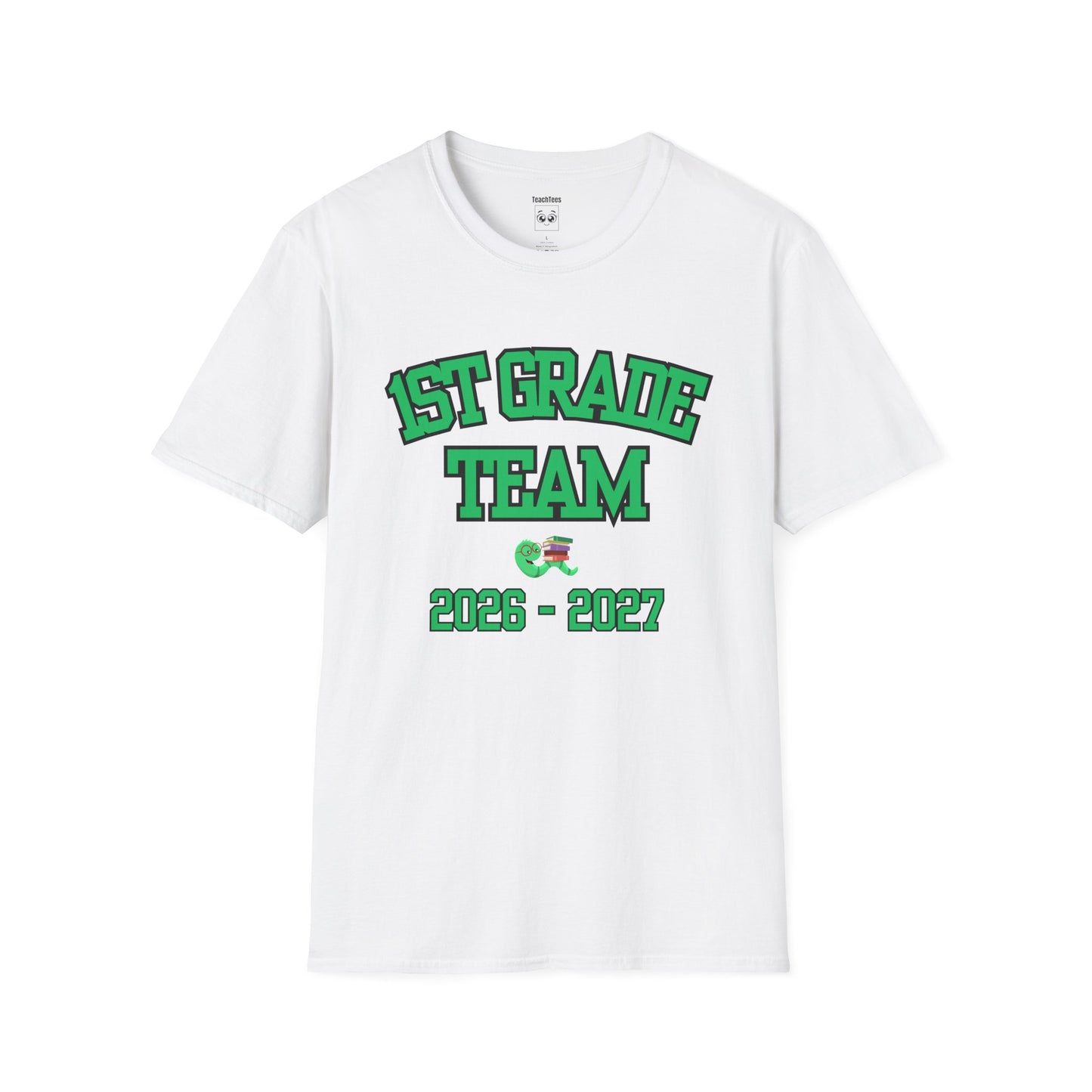 1st Grade Team  2026-2027 Green Tee