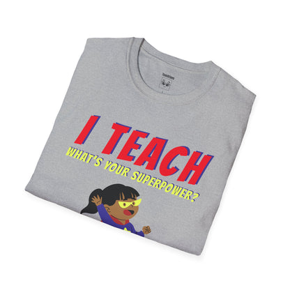 I Teach. What's Your Superpower? Black Hair Woman 2