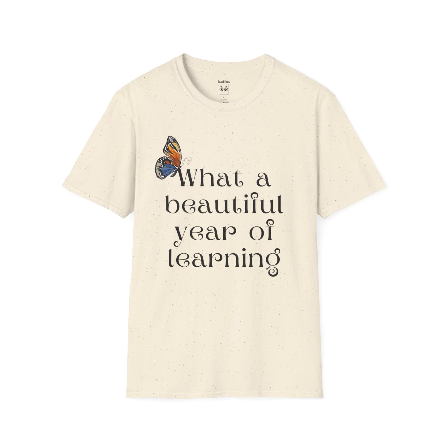 What a Beautiful Year of Learning Tee