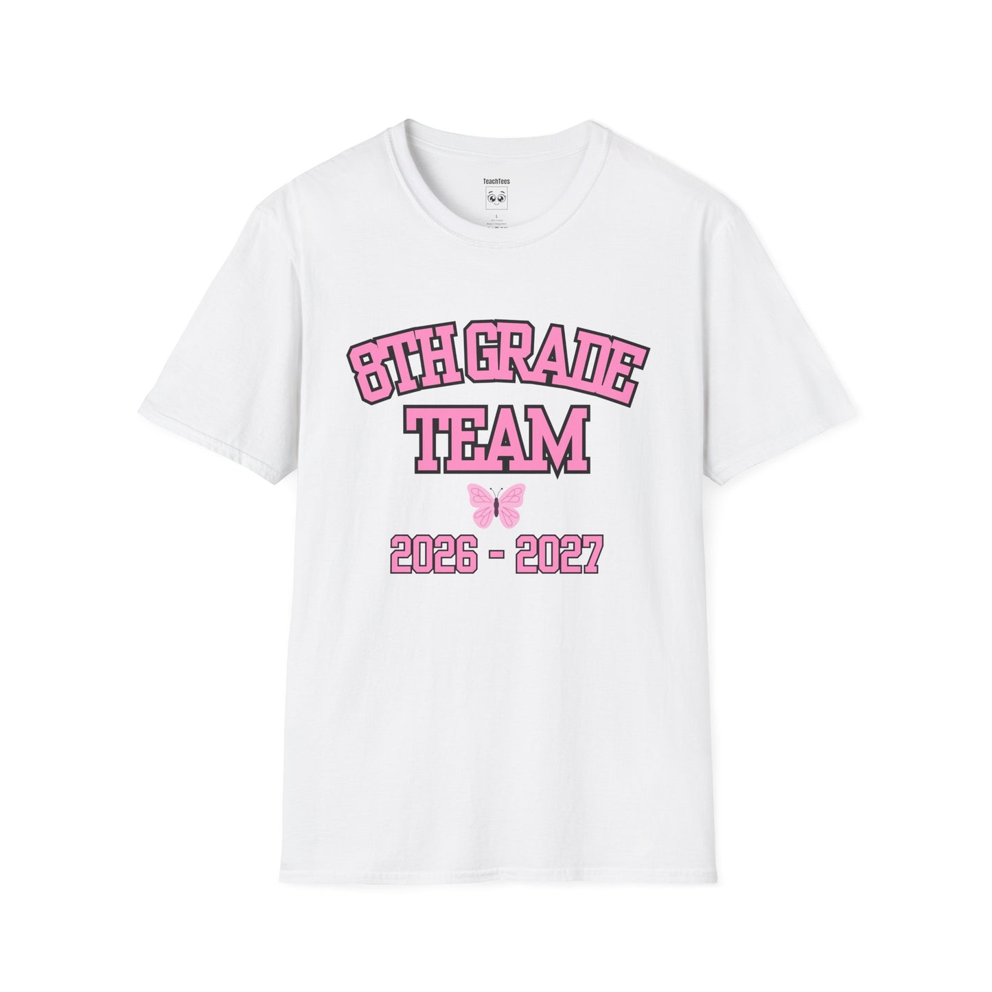 8th Grade Team 2026-2027 Pink Tee