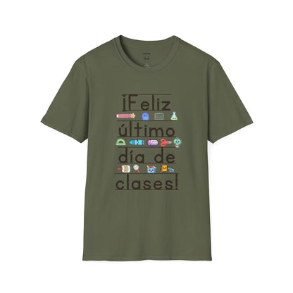 “¡Feliz último día de clases!” Tee
