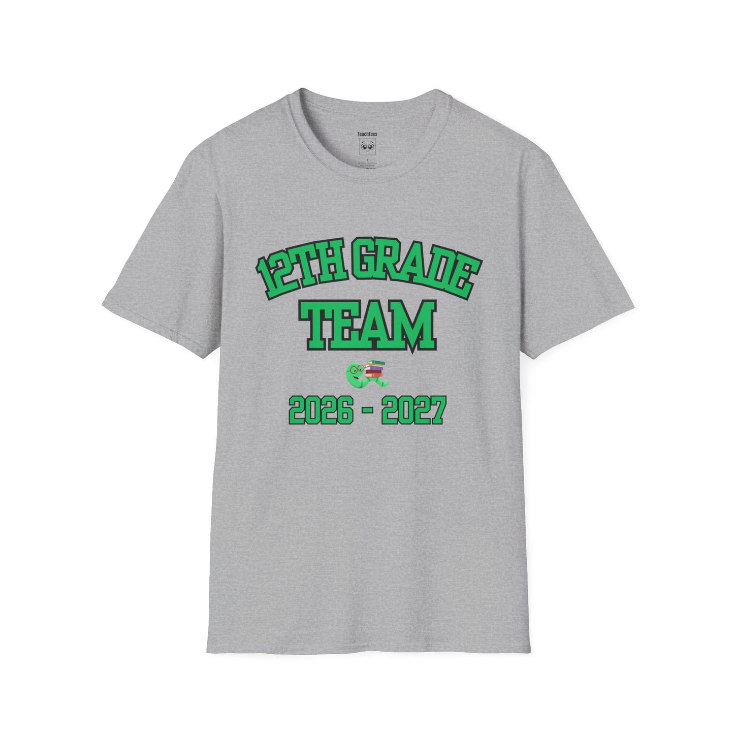 12th Grade Team 2026–2027 Green Tee