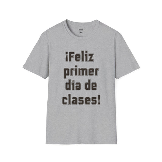 Feliz Primer Dia De Clases Athletic Tee