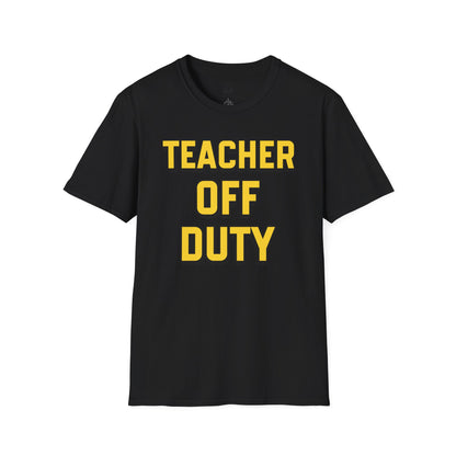 Teacher Off Duty Yellow Tee