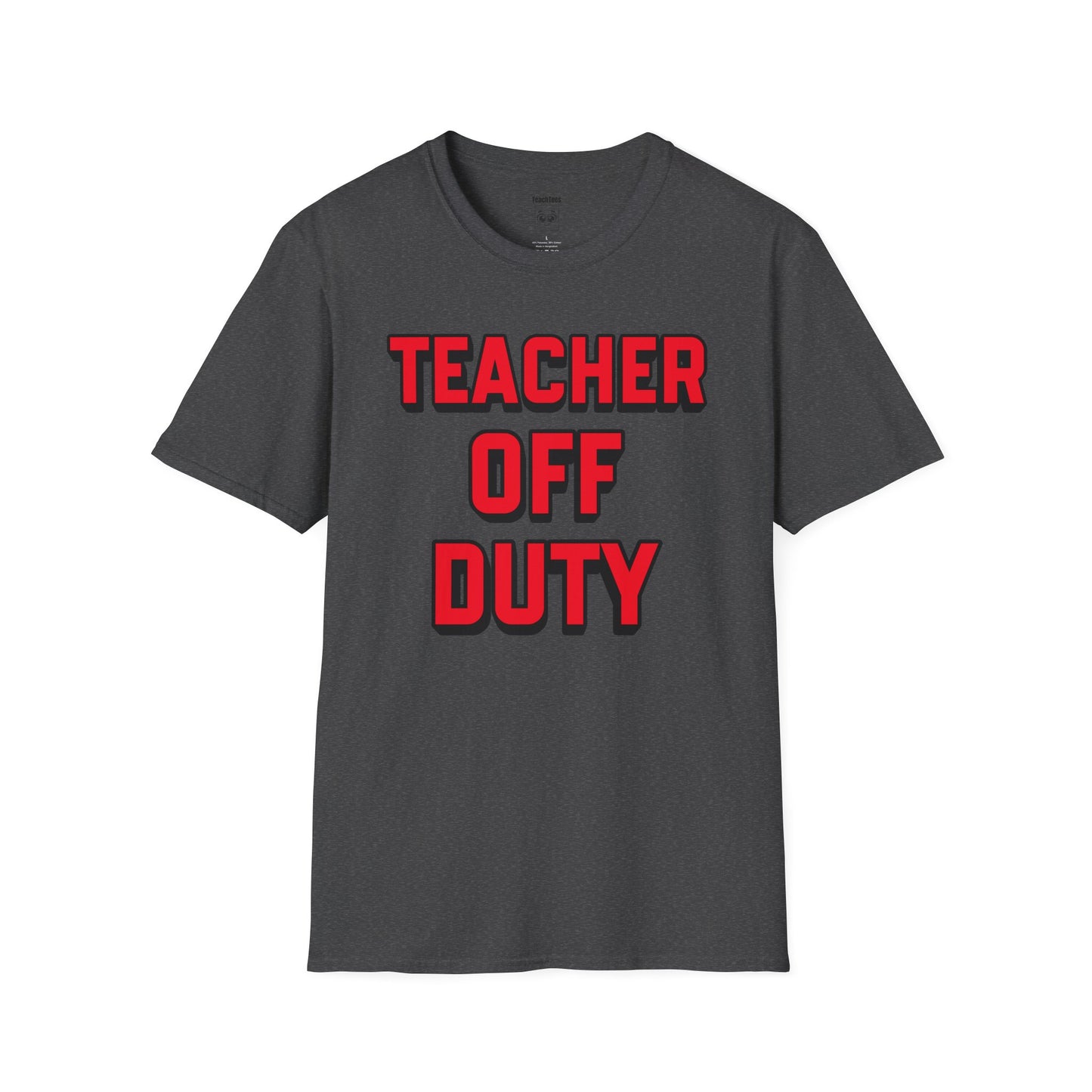 Teacher Off Duty Red Tee