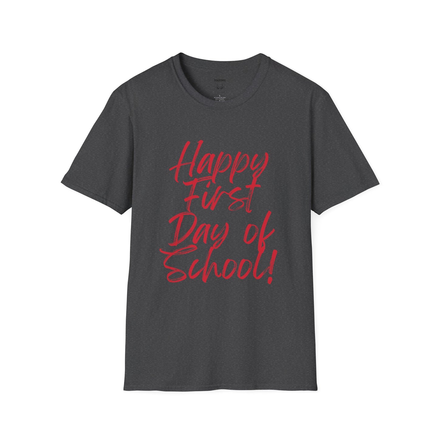 Happy First Day of School Red Expo T‑Shirt