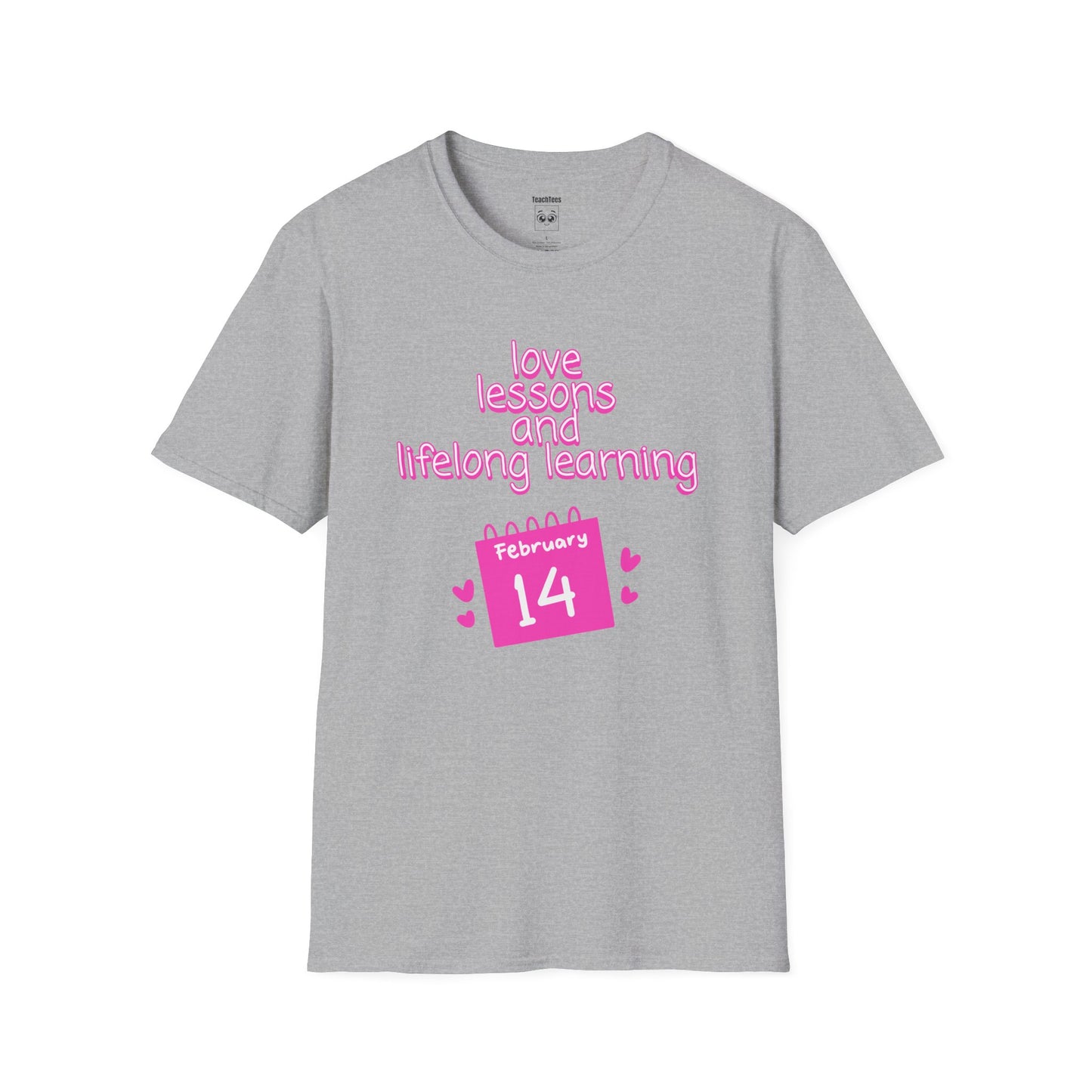 Love Lessons and Lifelong Learning Tee