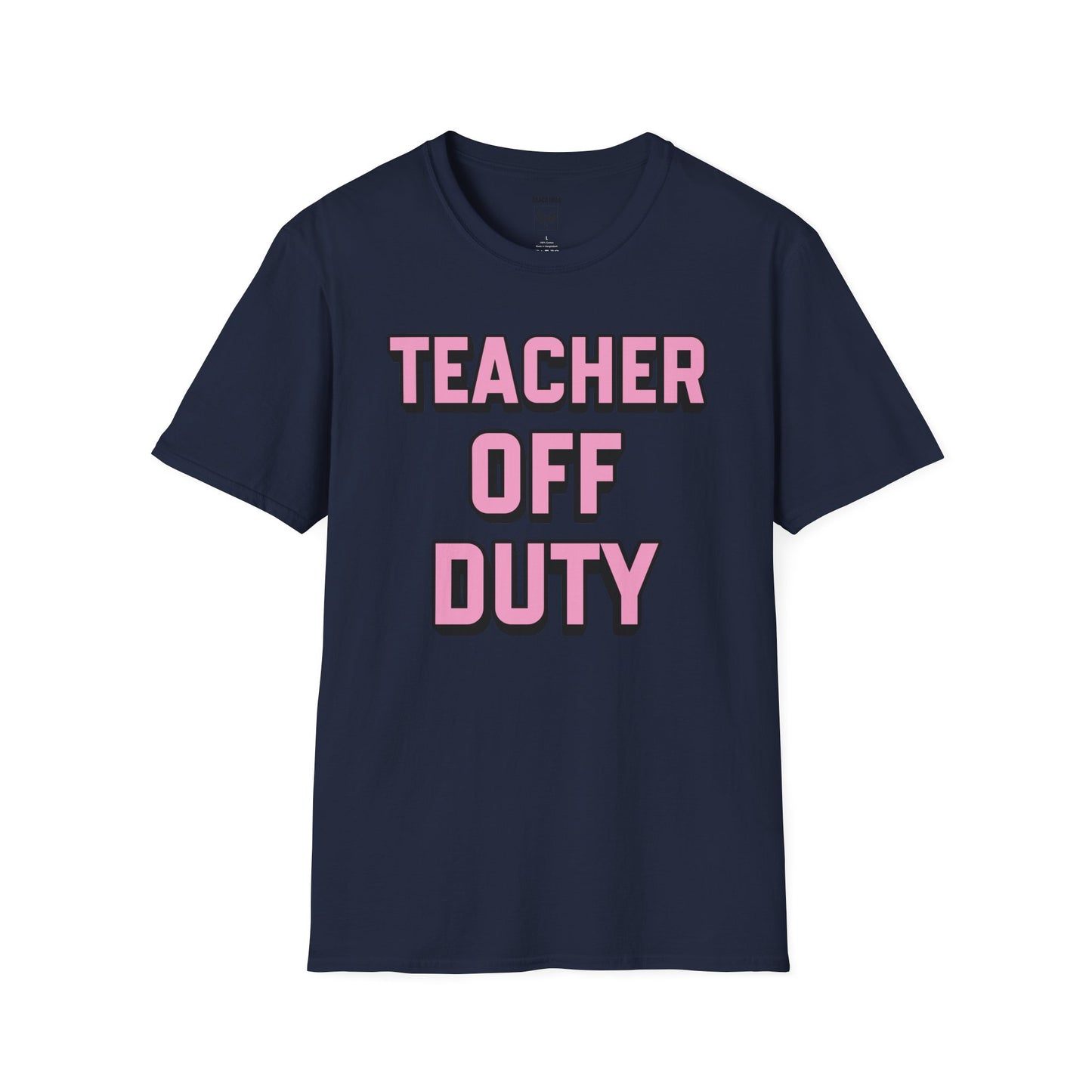 Teacher Off Duty T-Shirt Pink Tee