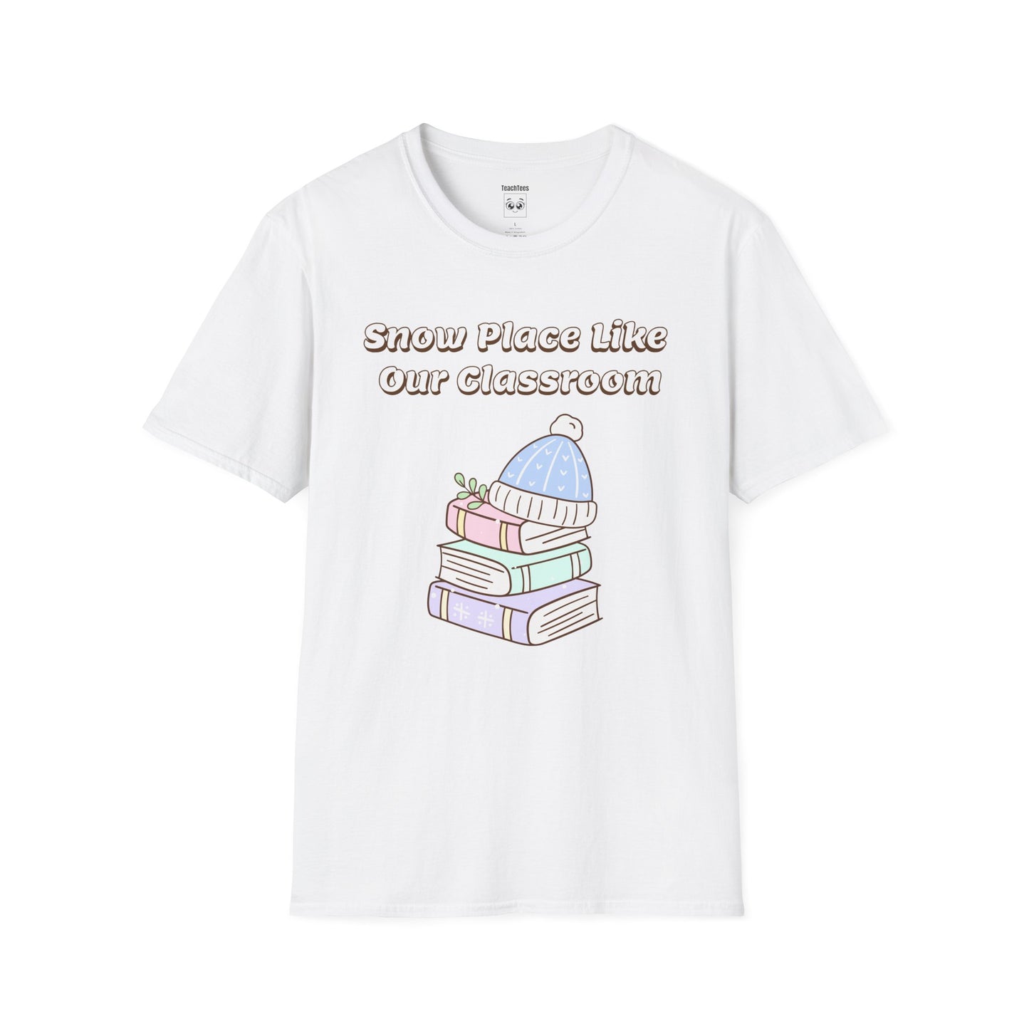 Snow Place Like Our Classroom Tee
