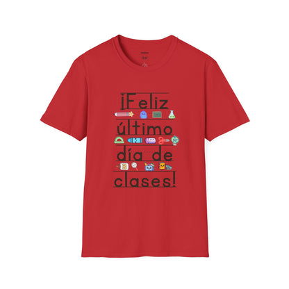 “¡Feliz último día de clases!” Tee
