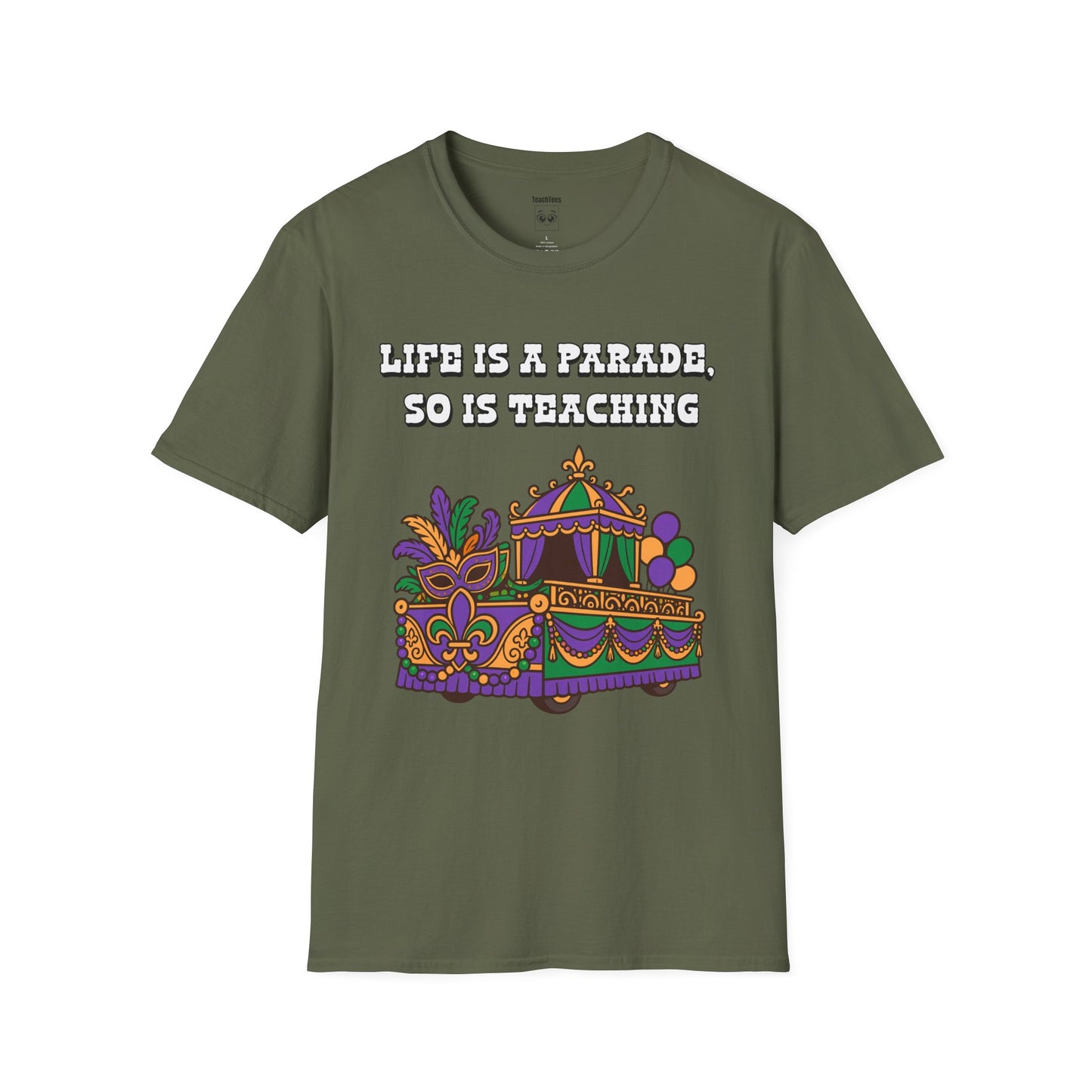 Life Is a Parade, So Is Teaching Tee