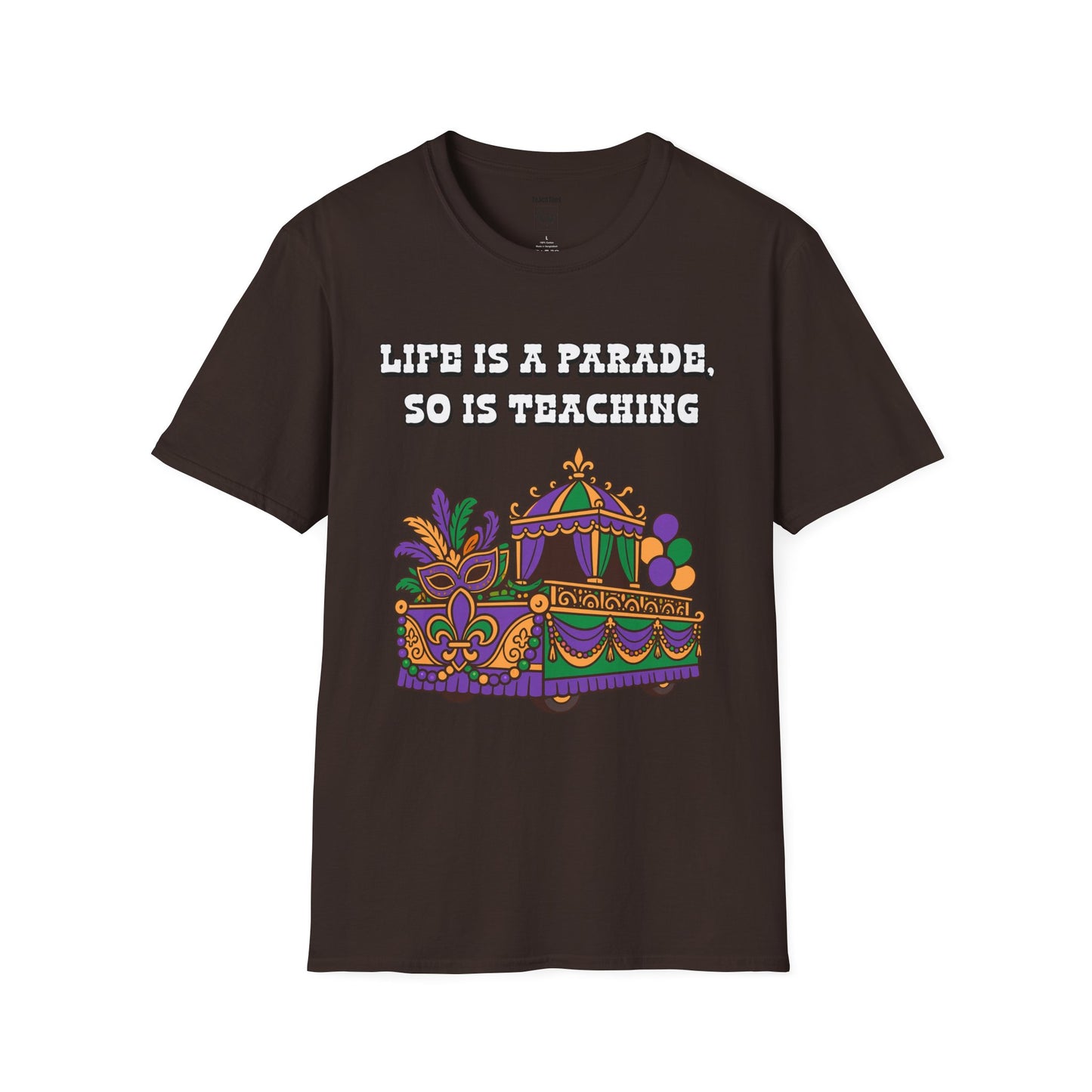 Life Is a Parade, So Is Teaching Tee