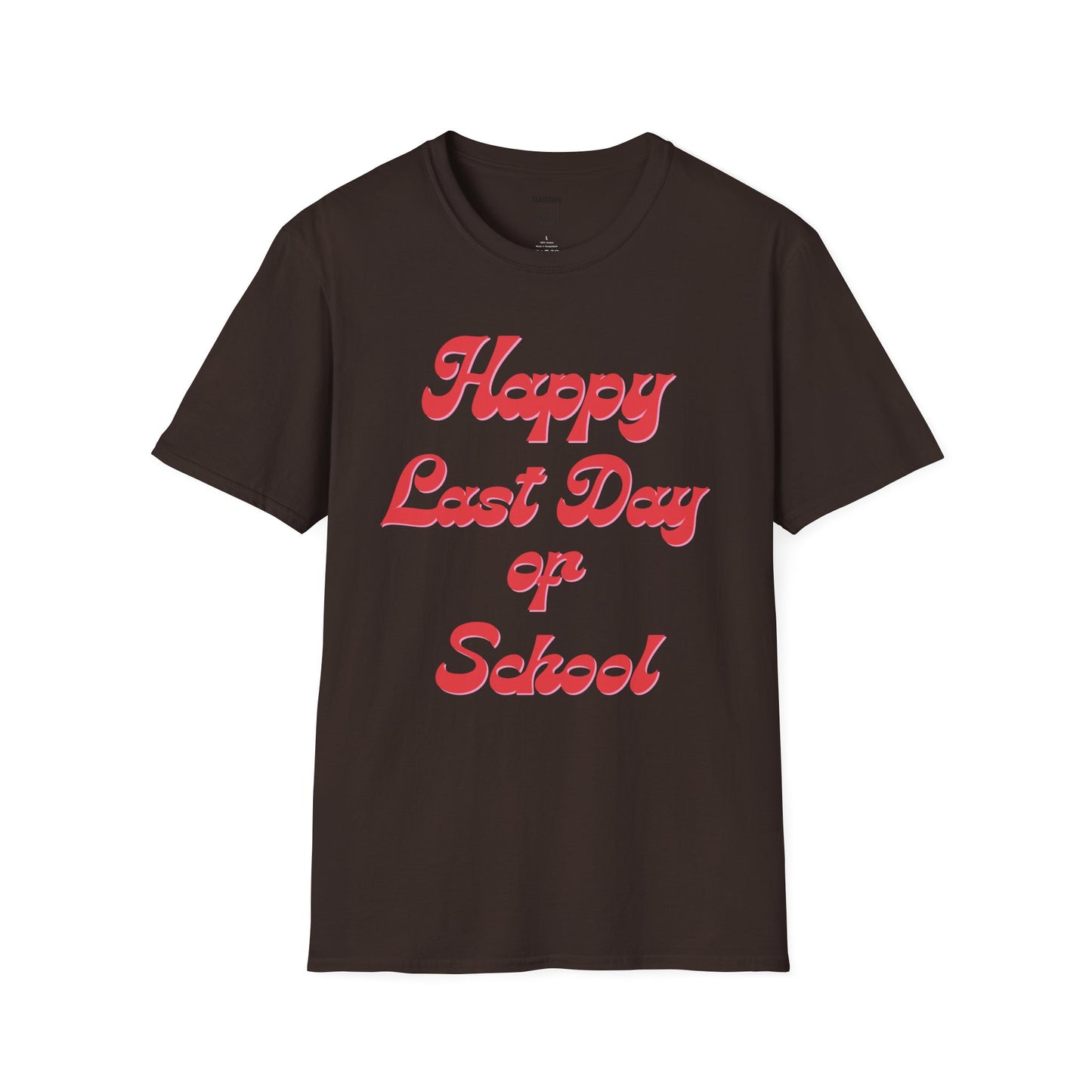 Happy Last Day of School Red Tee