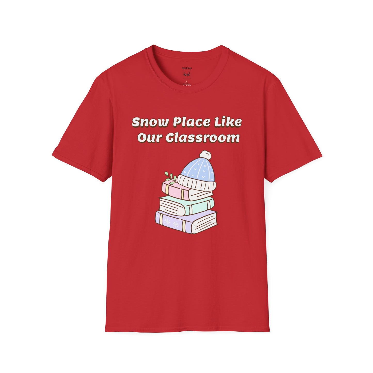 Snow Place Like Our Classroom Tee