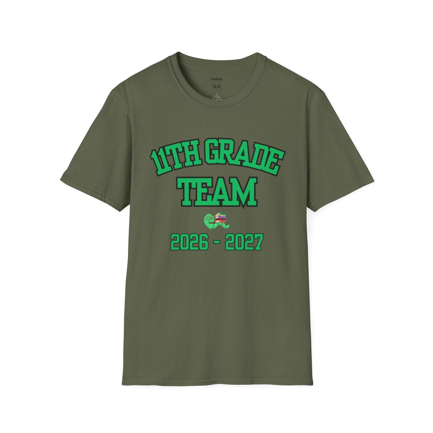 11th Grade Team 2026-2027 Green Tee