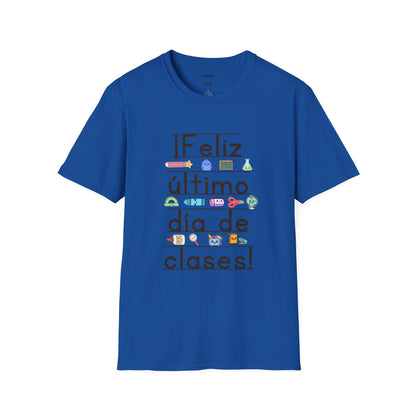 “¡Feliz último día de clases!” Tee
