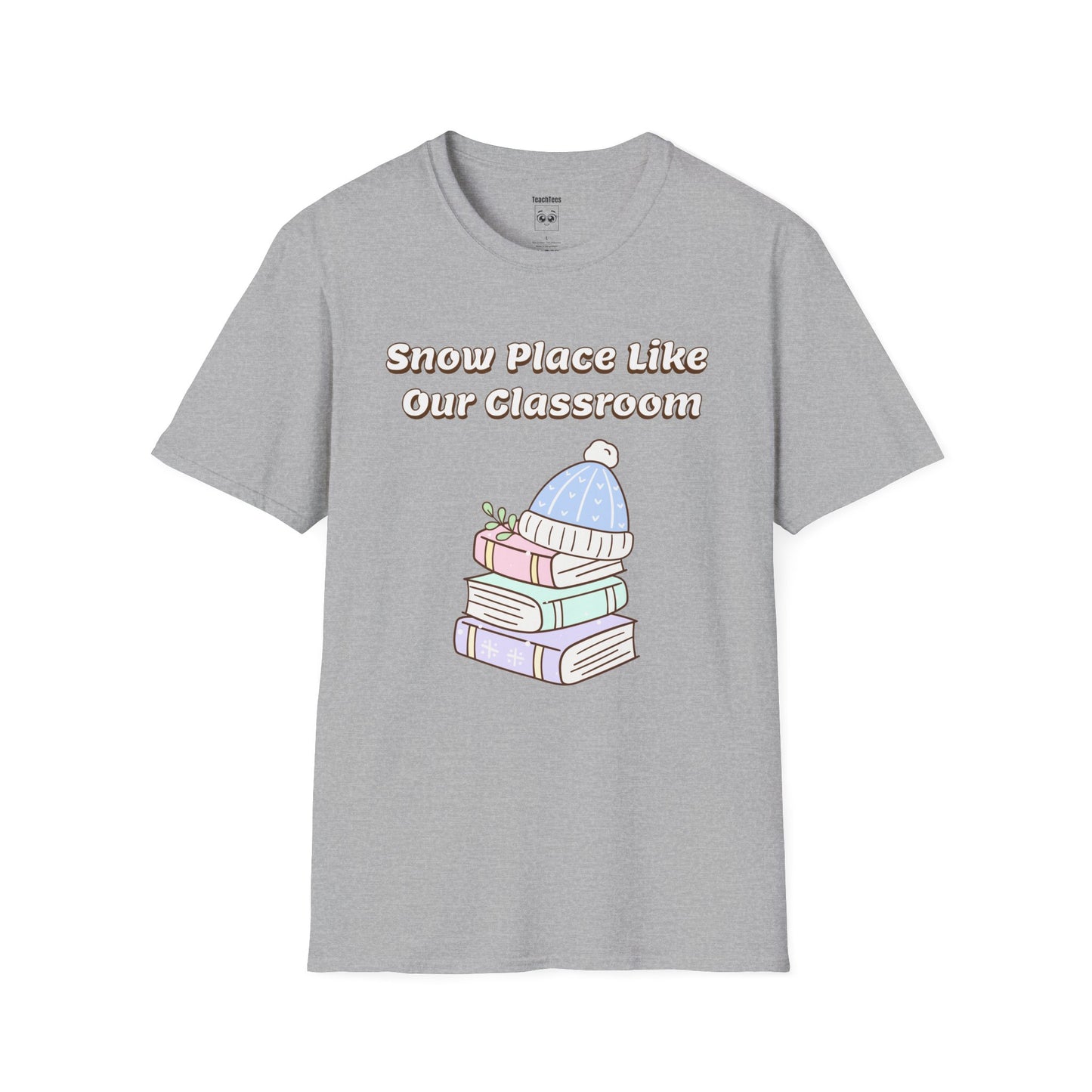 Snow Place Like Our Classroom Tee